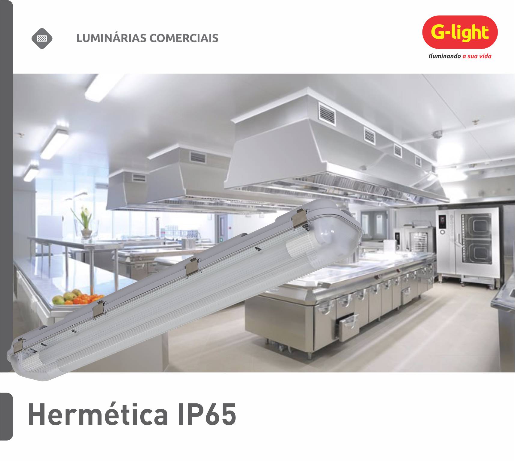 Luminária Hermética IP65