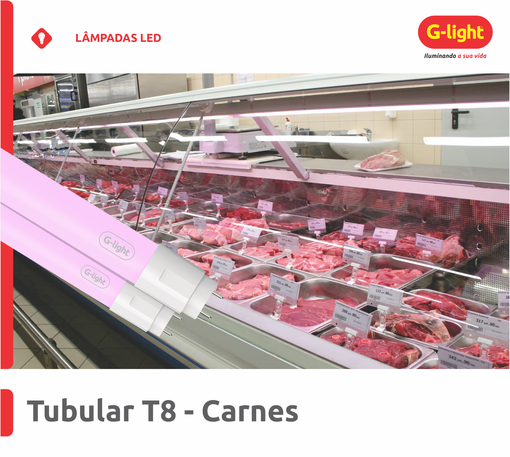 Tubular T8 Especial - Carnes